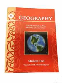 9781615382156-1615382151-Geography II, Student Text (Sub-Saharan Africa, Asia, Oceania, & the Americas)