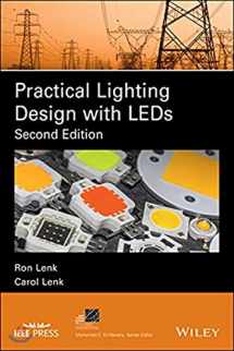 9781119165316-1119165318-Practical Lighting Design With LEDs (IEEE Press Power Engineering)