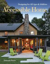 9781600854910-1600854915-The Accessible Home: Designing for All Ages and Abilities
