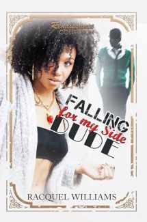 9781622865260-162286526X-Falling for My Side Dude: Renaissance Collection
