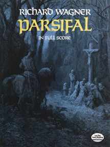 9780486251752-0486251756-Parsifal in Full Score (Dover Opera Scores)