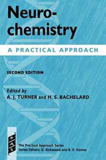 9780199634392-0199634394-Neurochemistry: A Practical Approach (Practical Approach Series)
