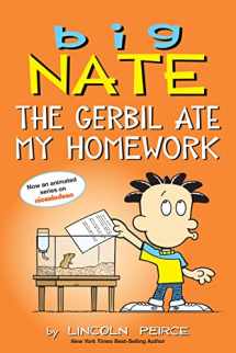 9781524860653-1524860654-Big Nate: The Gerbil Ate My Homework (Volume 23)