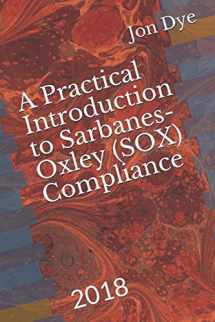 9781543249491-1543249493-A Practical Introduction to Sarbanes-Oxley Compliance