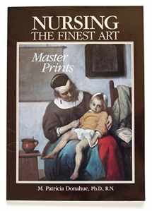 9780801603617-0801603617-Nursing, The Finest Art: Master Prints