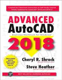 9780831136161-0831136162-Advanced AutoCAD® 2018: Exercise Workbook (Volume 1)