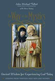 9780787975722-0787975729-The Way Of The Mystics: Ancient Wisdom For Experiencing God Today