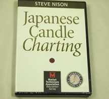 9781592802203-1592802206-Japanese Candle Charting (Wiley Trading Video)