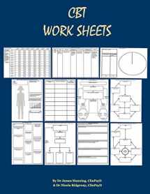 9781532792946-1532792948-CBT Worksheets: CBT Worksheets for CBT therapists in training: Formulation worksheets, Padesky hot cross bun worksheets, thought records, thought ... worksheets and CBT handouts all in one book.