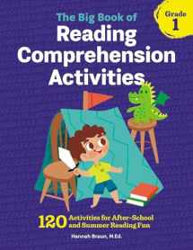 9781641522946-1641522941-The Big Book of Reading Comprehension Activities, Grade 1: 120 Activities for After-School and Summer Reading Fun