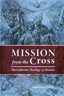 9780758613509-0758613504-Mission from the Cross