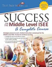 9781939090065-1939090067-Success on the Middle Level ISEE: A Complete Course