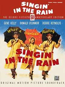9780739043585-0739043587-Singin' in the Rain Deluxe 50th Anniversary Edition: Piano/Vocal/Chords