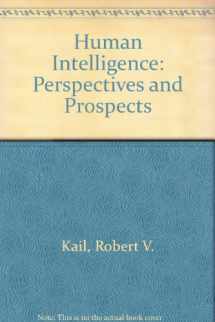 9780716716884-0716716887-Human Intelligence: Perspectives and Prospects (Series of Books in Psychology)