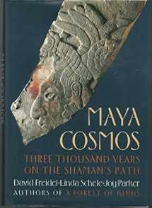 9780688100810-0688100813-Maya Cosmos: Three Thousand Years on the Shaman's Path
