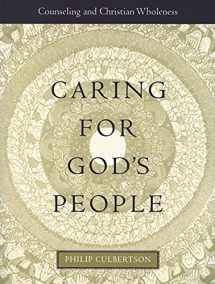 9780800631871-0800631870-Caring for God's People: Counseling and Christian Wholeness (Integrating Spirituality Into Pastoral Counseling)