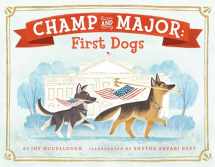 9780593407141-0593407148-Champ and Major: First Dogs