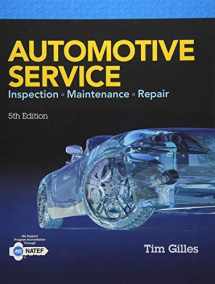 9781305110595-1305110595-Automotive Service: Inspection, Maintenance, Repair