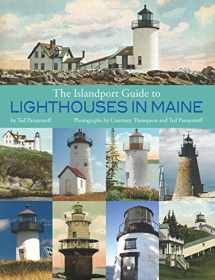 9781939017628-1939017629-The Islandport Guide to Lighthouses in Maine