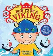 9780316286350-0316286354-How to Be a Viking (How to Train Your Dragon)
