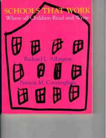 9780673998811-0673998819-Schools That Work: Where All Children Read and Write
