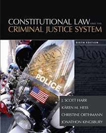 9781305263352-1305263359-Constitutional Law and the Criminal Justice System