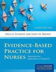 9781284053302-128405330X-Evidence-Based Practice for Nurses: Appraisal and Application of Research (Schmidt, Evidence Based Practice for Nurses)