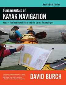 9780914025696-0914025694-Fundamentals of Kayak Navigation: Master the Traditional Skills and the Latest Technologies, Revised Fourth Edition