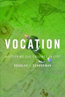 9780802801371-0802801374-Vocation: Discerning Our Callings in Life