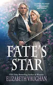 9780998450148-0998450146-Fate's Star: Prequel to the Chronicles of the Warlands