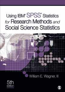 9781483351285-1483351289-Using IBM® SPSS® Statistics for Research Methods and Social Science Statistics
