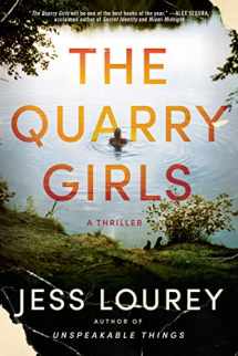 9781542034296-1542034299-The Quarry Girls: A Thriller
