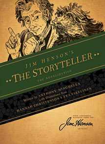 9781684154487-1684154480-Jim Henson's The Storyteller: The Novelization