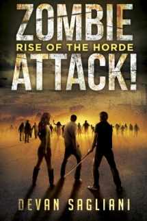 9781618681164-1618681168-Zombie Attack: Rise of the Horde (Volume 1)
