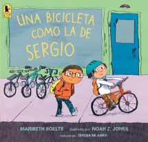 9781536205657-1536205656-Una bicicleta como la de Sergio (Spanish Edition)