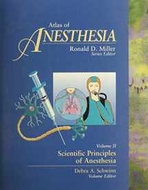 9780443079016-0443079013-Atlas of Anesthesia: Scientific Principles of Anesthesia, Volume 2