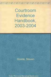 9780314146687-0314146687-Courtroom Evidence Handbook, 2003-2004