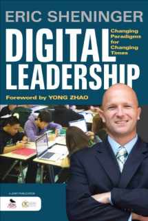 9781452276618-1452276617-Digital Leadership: Changing Paradigms for Changing Times