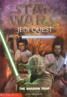 9780439339223-0439339227-Star Wars Jedi Quest The Shadow Trap (Bk 6)
