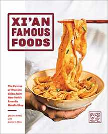 9781419747526-1419747525-Xi'an Famous Foods: The Cuisine of Western China, from New York's Favorite Noodle Shop