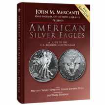 9780794840303-0794840302-American Silver Eagles: A Guide to the U.S. Bullion Coin Program, 2nd Edition