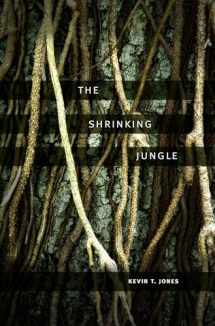 9781607811961-1607811960-The Shrinking Jungle