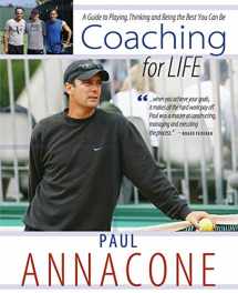9781633843820-1633843823-Coaching For Life: A Guide to Playing, Thinking and Being the Best You Can Be