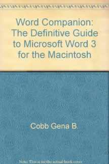 9780936767055-0936767057-Word Companion: The Definitive Guide to Microsoft Word 3 for the Macintosh