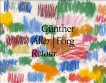 9783936859997-393685999X-Günther Förg: Retour (English and German Edition)