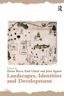 9781138269958-1138269956-Landscapes, Identities and Development