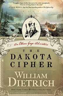 9780062191434-0062191438-The Dakota Cipher: An Ethan Gage Adventure (Ethan Gage Adventures, 3)