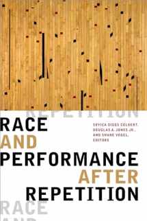 9781478008293-1478008296-Race and Performance after Repetition