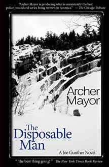 9780979812286-0979812283-The Disposible Man: A Joe Gunther Novel (Joe Gunther Mysteries)