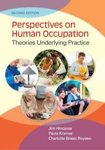 9780803659155-0803659156-Perspectives on Human Occupation: Theories Underlying Practice
